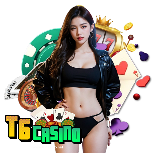 t6casino สมัครสมาชิก